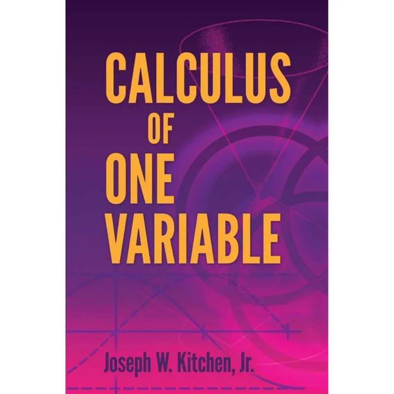 CALCULUS OF ONE VARIABLE