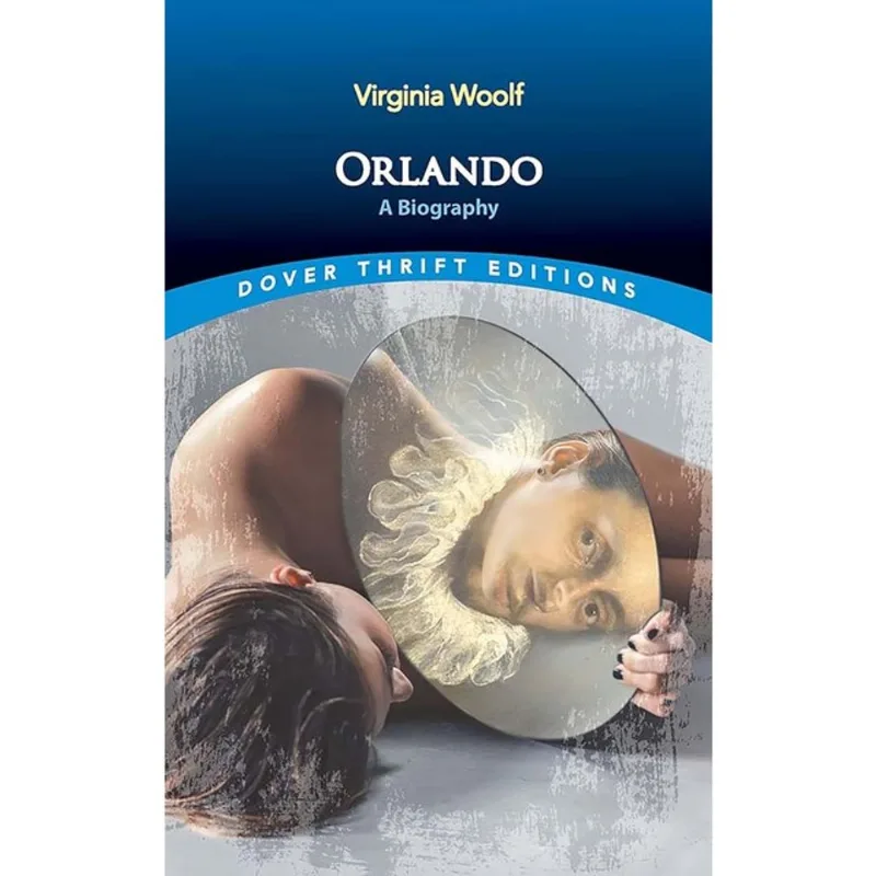 ORLANDO - A BIOGRAPHY - DOVER THRIFT EDITIONS