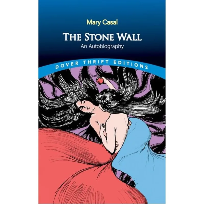THE STONE WALL - AN AUTOBIOGRAPHY