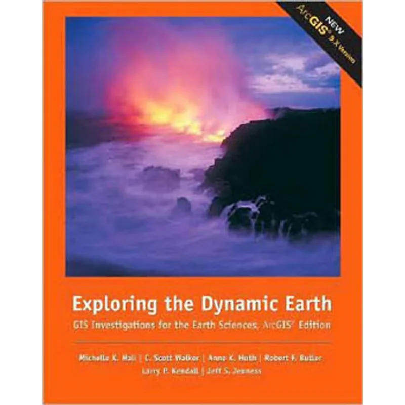 EXPLORING THE DYNAMIC EARTH: INVESTIGATIONS FOR THE EARTH SCIENCES