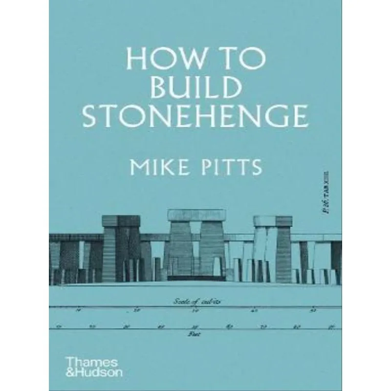 HOW TO BUILD STONEHENGE