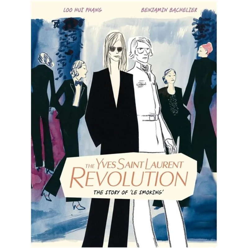 THE YVES SAINT LAURENT REVOLUTION
