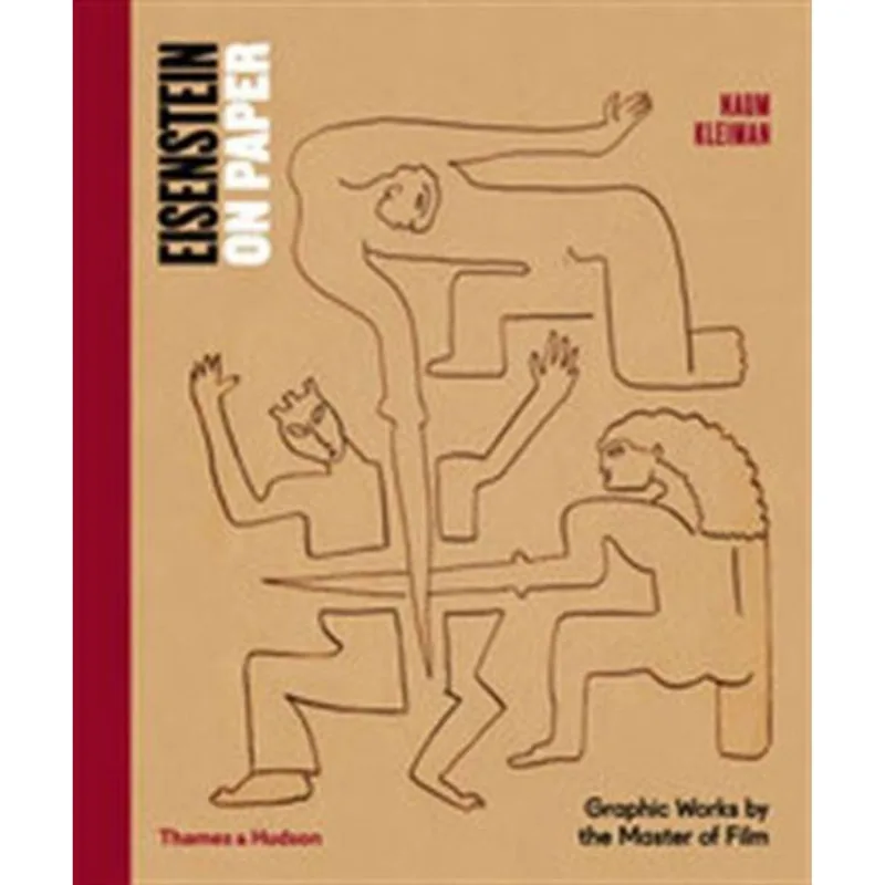 EISENSTEIN ON PAPER - GRAPHIC BY THE MASTER OF FILM