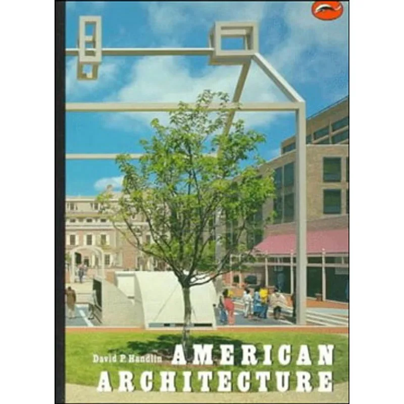 AMERICAN ARCHITECTURE