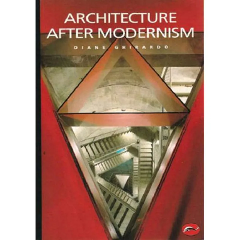 ARCHITECTURE AFTER MODERNISM