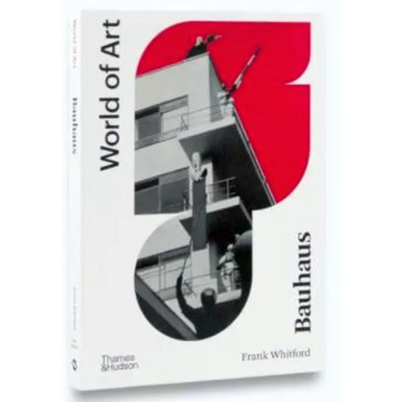 WORLD OF ART - BAUHAUS
