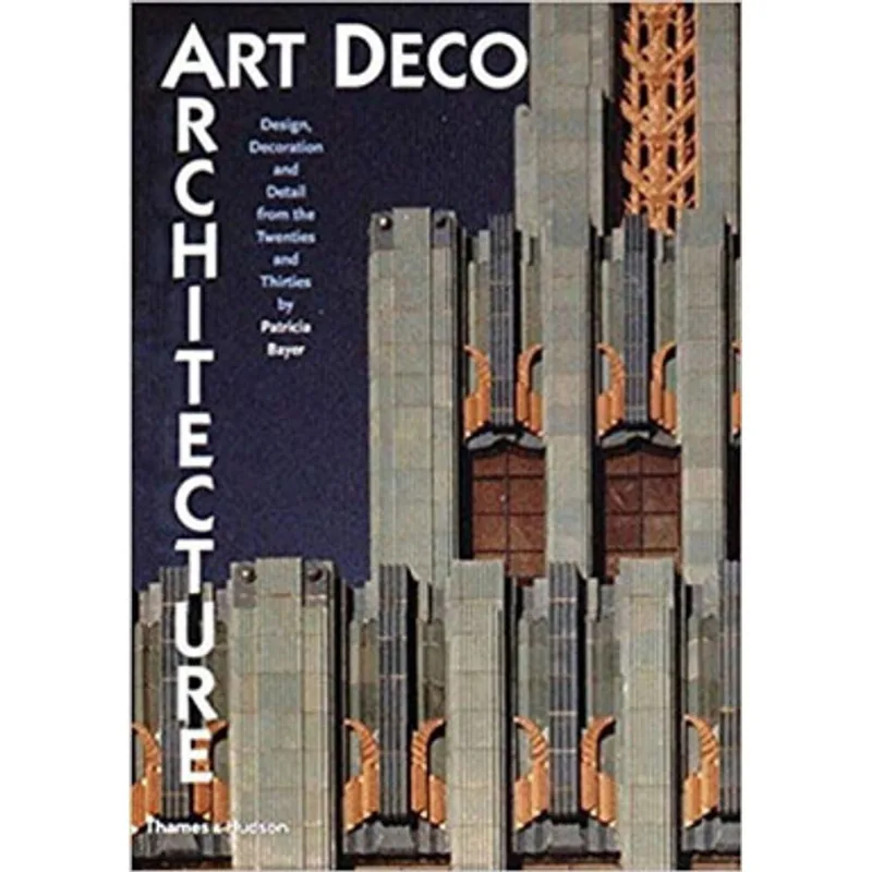ART DECO ARCHITECTURE