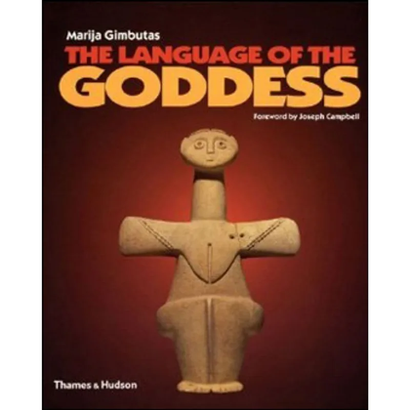 LANGUAGE OF THE GODDESS, THE