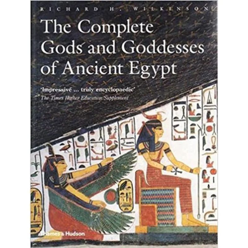 COMPLETE GODS AND GODDESSES OF ANCIENT EGYPT, THE