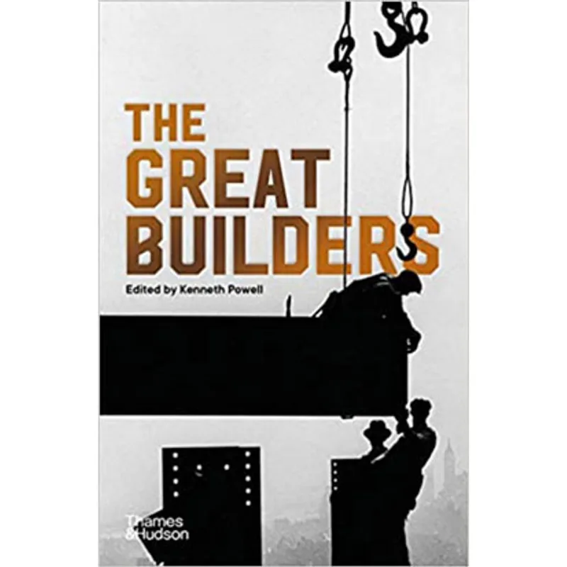 THE GREAT BUILDERS