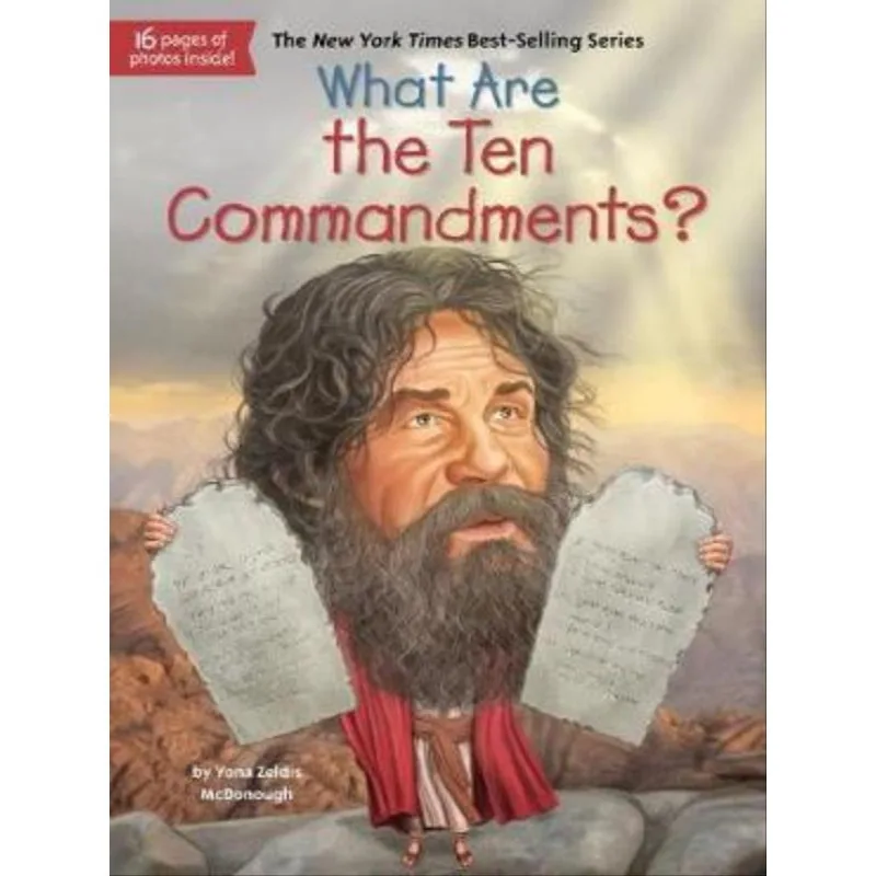 WHAT ARE THE TEN COMMANDMENTS?