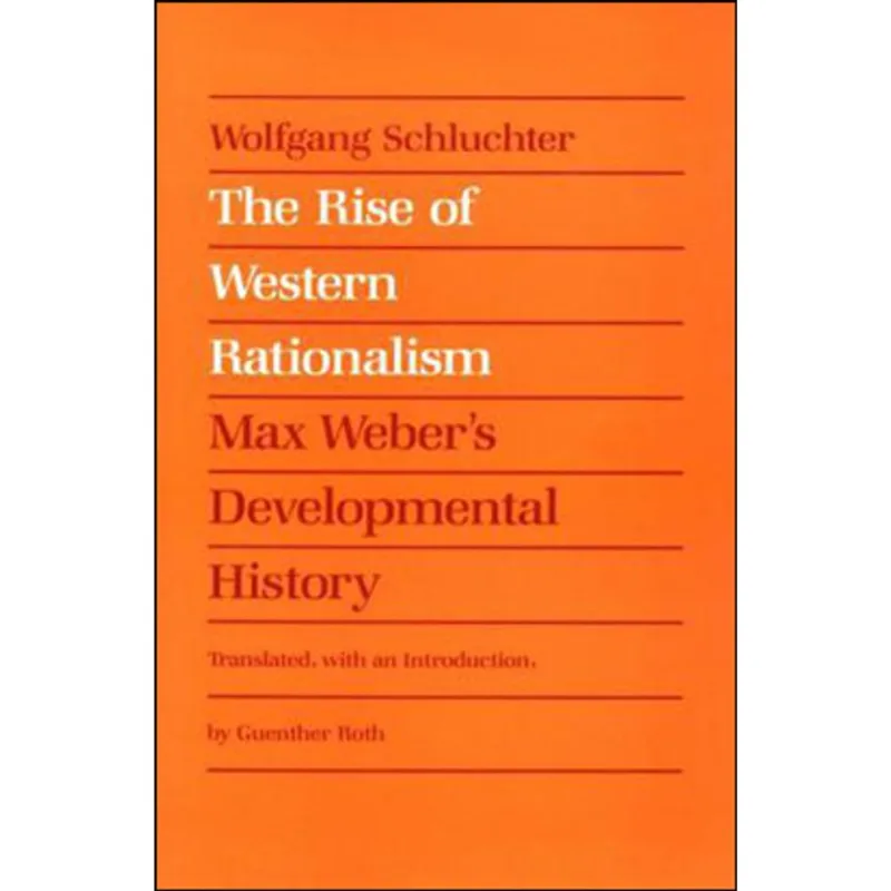 RISE OF THE WESTERN NATIONALISM, THE - MAX WEBER'S DEVELOPMENTAL HISTORY