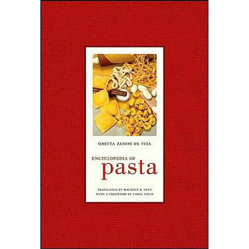 ENCYCLOPEDIA OF PASTA