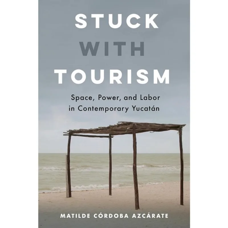 STUCK WITH TOURISM
