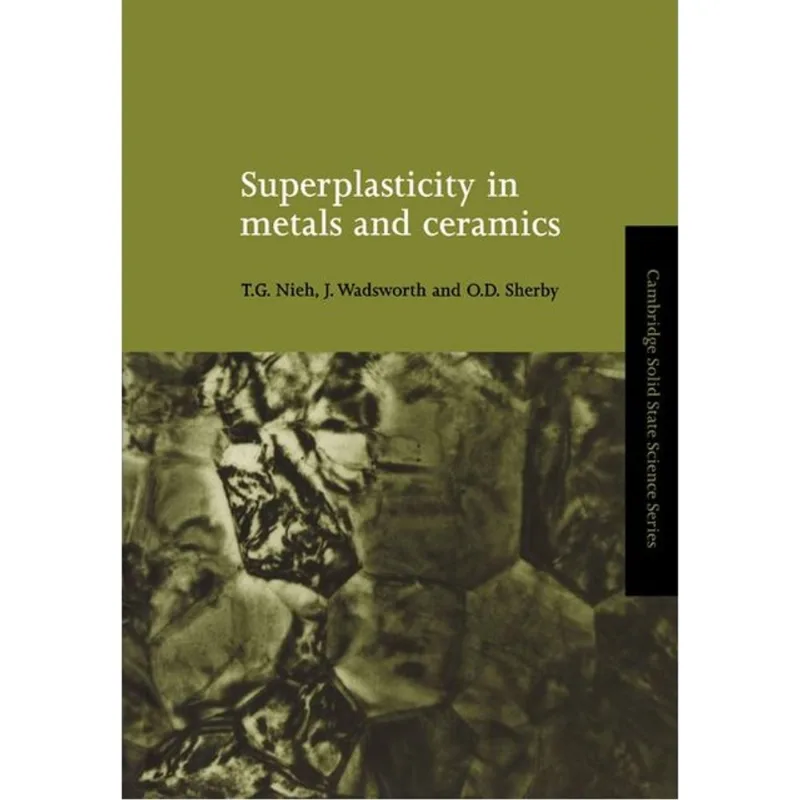 SUPERPLASTICITY IN METALS AND CERAMICS