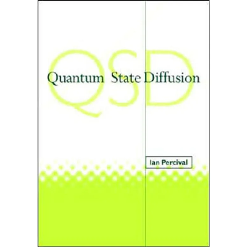 QUANTUM STATE DIFFUSION