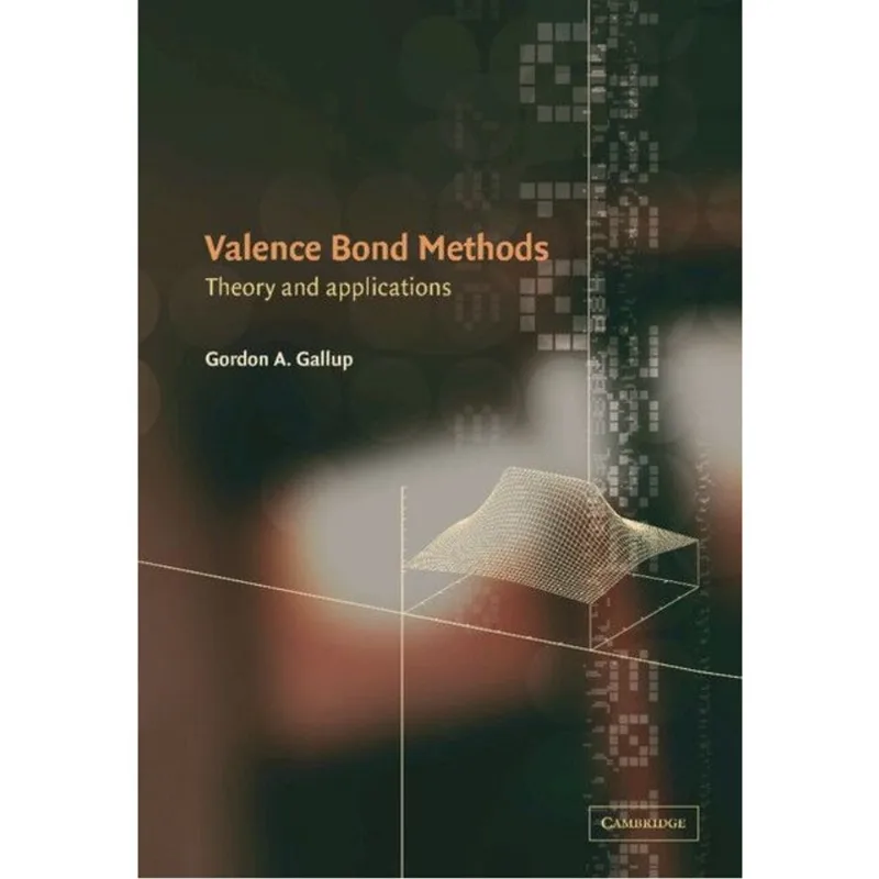 VALENCE BOND METHODS - THORY AND APPLICATIONS