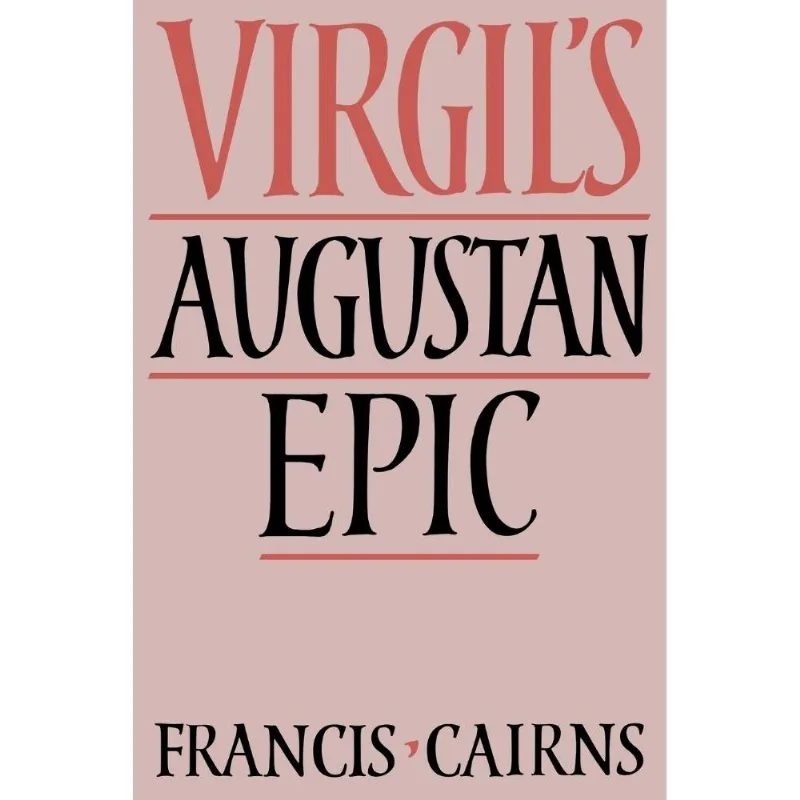 Virgils Augustan Epic