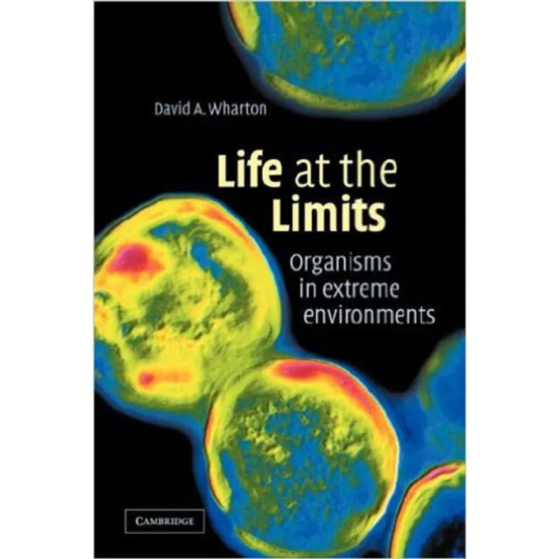 LIFE AT THE LIMITS