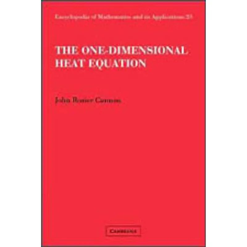ONE-DIMENSIONAL HEAT EQUATION, THE