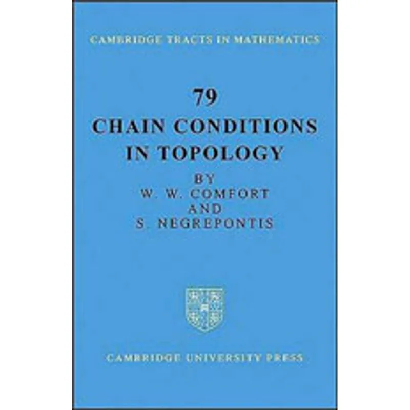 CHAIN CONDITIONS IN TOPOLOGY