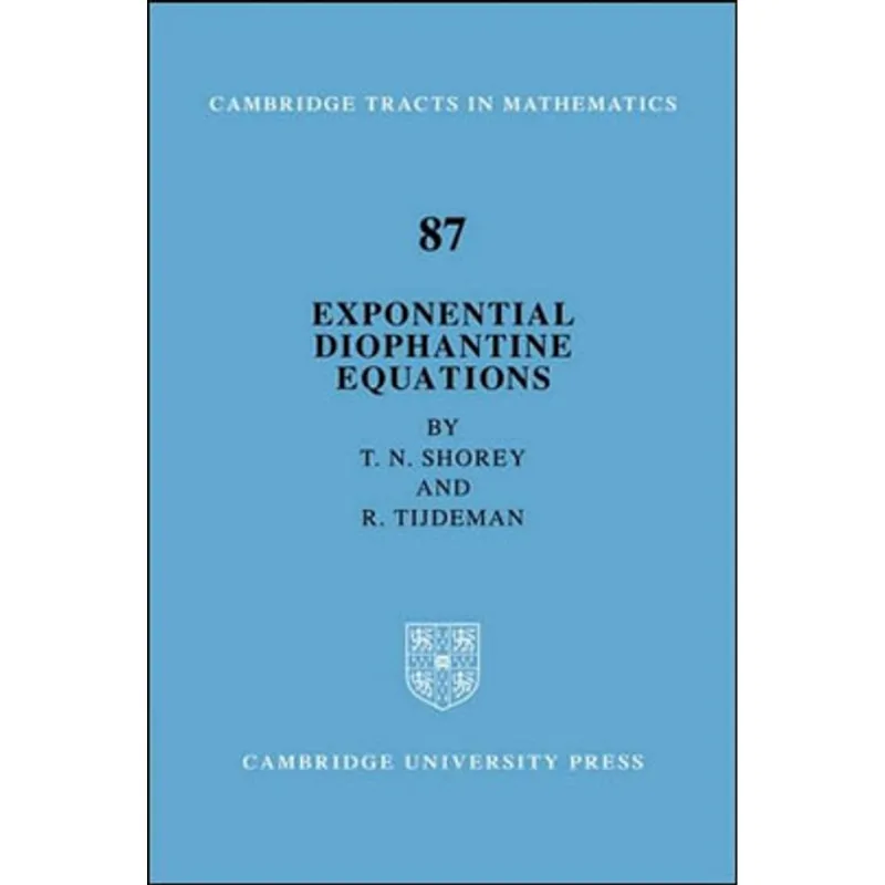 EXPONENTIAL DIOPHANTINE EQUATIONS