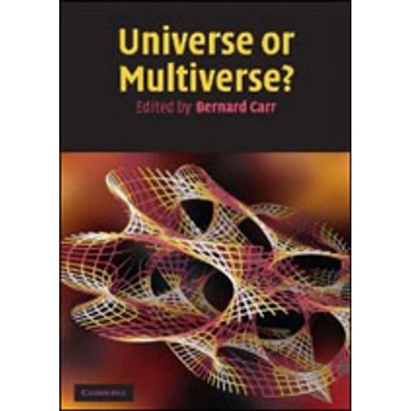UNIVERSE OR MULTIVERSE?