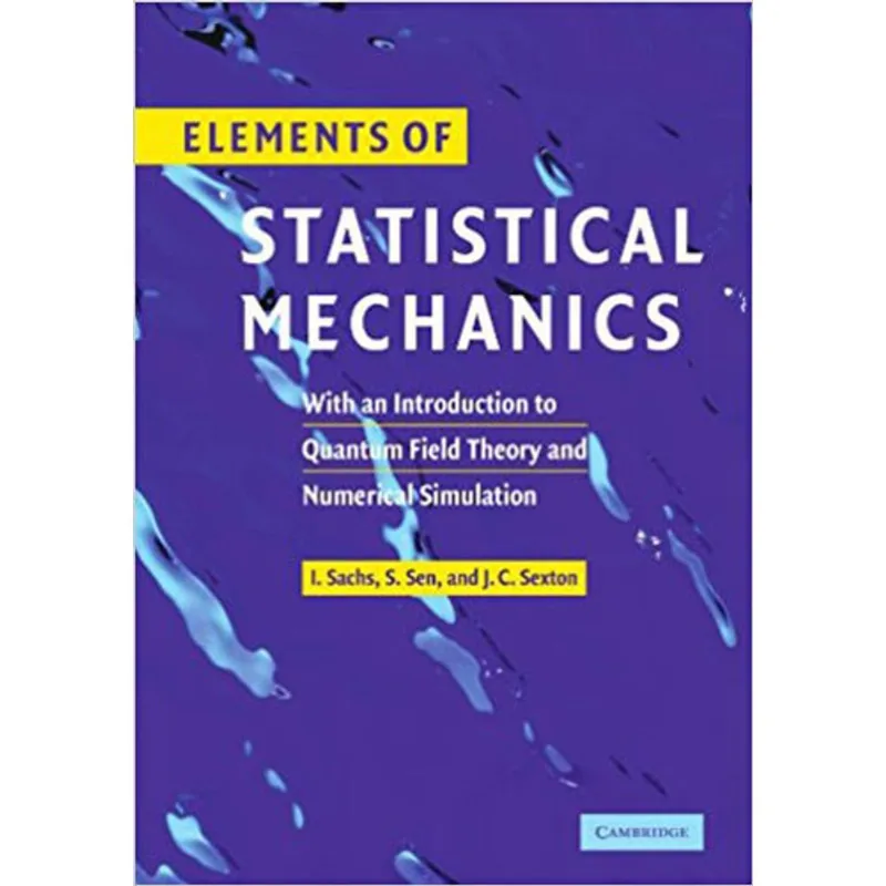 ELEMENTS OF STATISTICAL MECHANICS