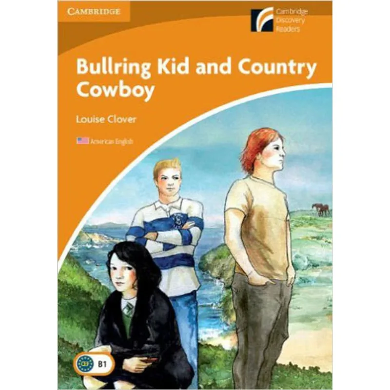 BULLRING KID AND COUNTRY COWBOY - INTERMEDIATE - LEVEL 4 - AMERICAN ENGLISH
