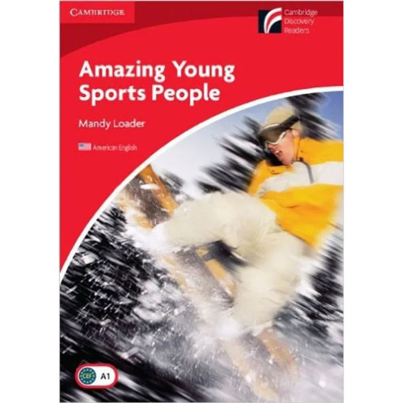 AMAZING YOUNG SPORTS PEOPLE - LEVEL 1 - BEGINNER / ELEMENTARY - AMERICAN ENGLISH