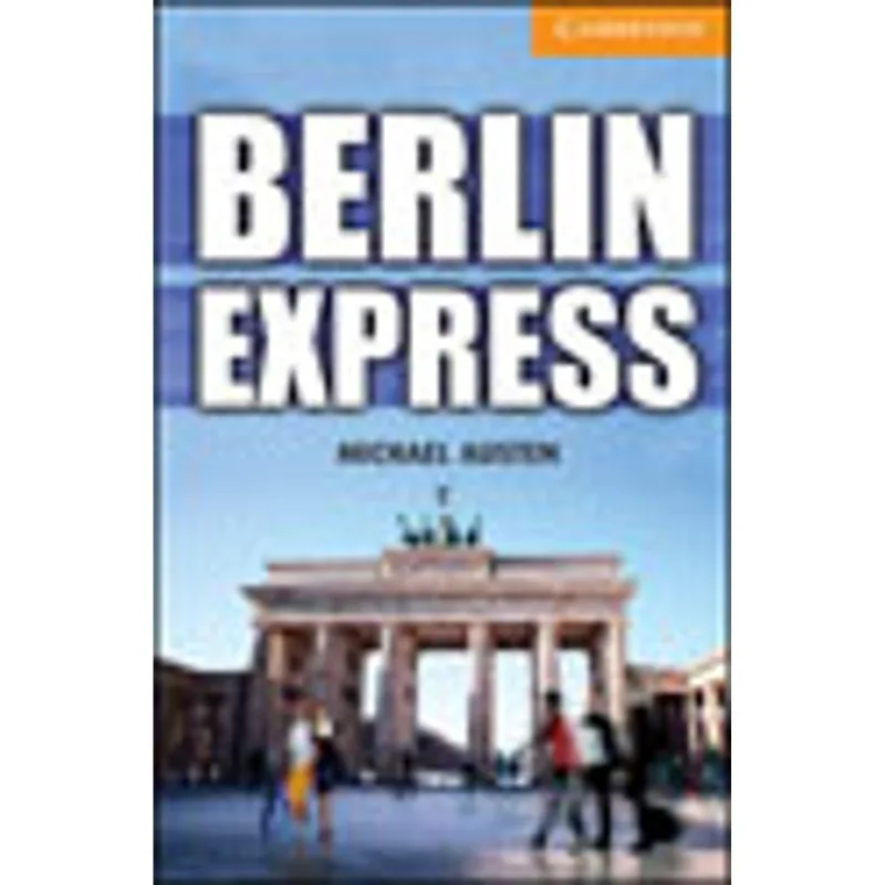 BERLIN EXPRESS - INTERMEDIATE - LEVEL 4