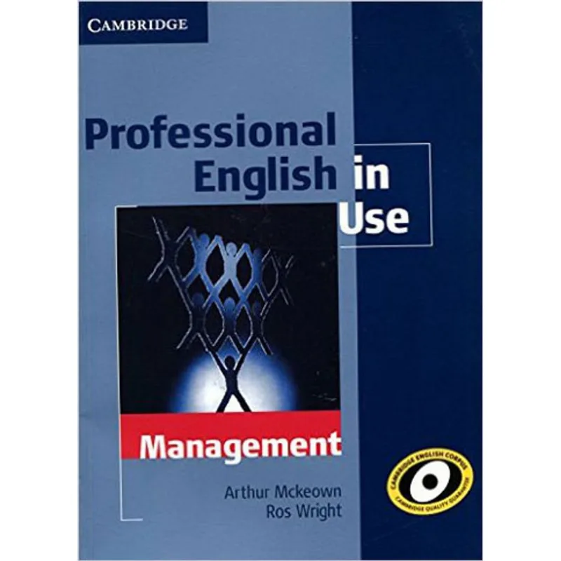 PROFESSIONAL ENGLISH IN USE MANAGEMENT WITH ANSWERS