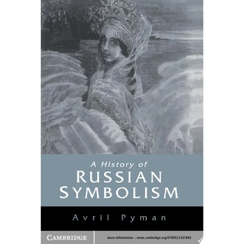 HISTORY OF RUSSIAN SYMBOLISM, A