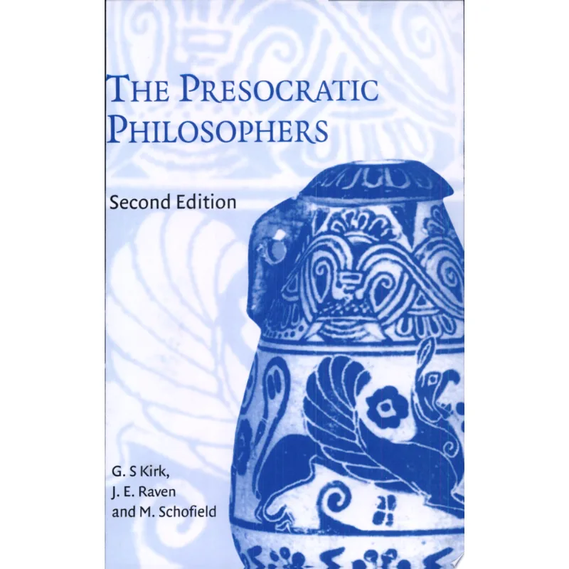 PRESOCRATIC PHILOSOPHERS, THE