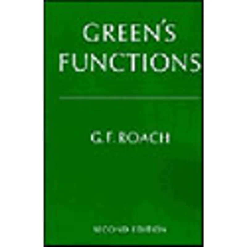 GREEN'S FUNCTIONS