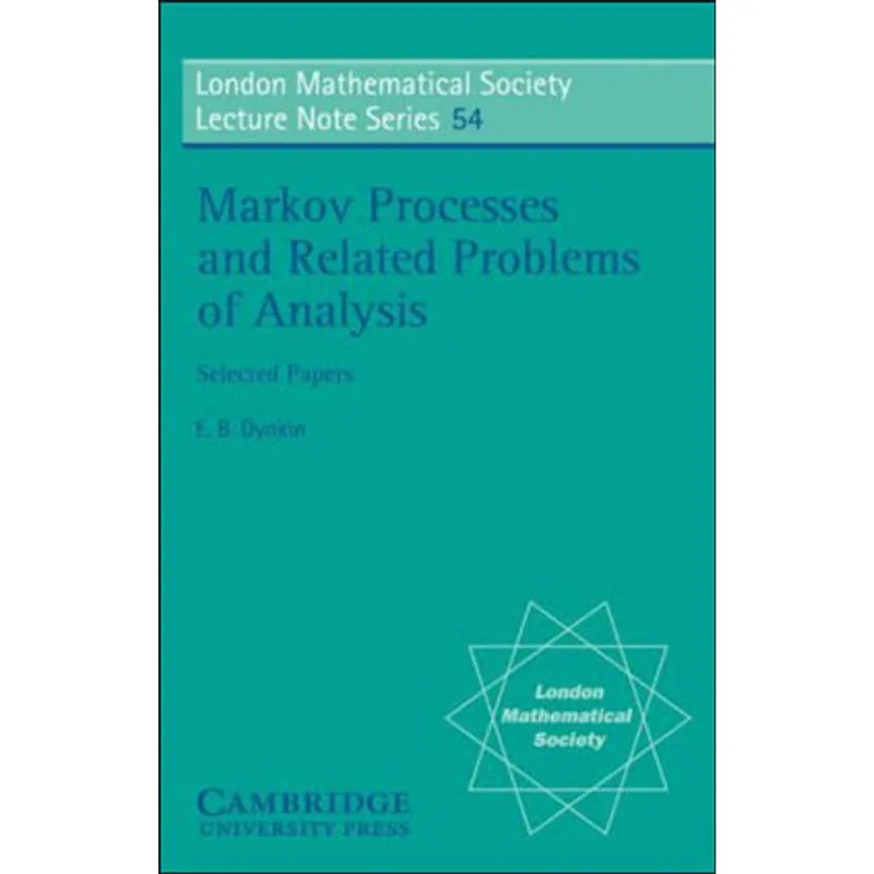 MARKOV PROCESSES AND RELATED PROBLEMS OF ANALYSIS