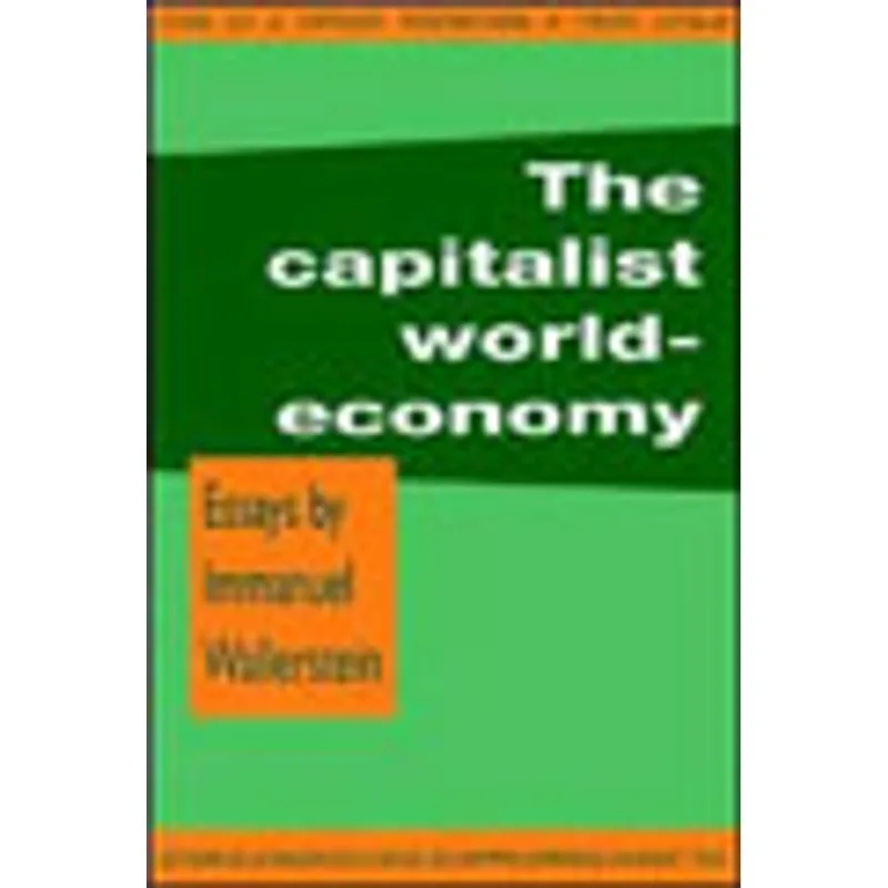 CAPITALIST WORLD ECONOMY, THE