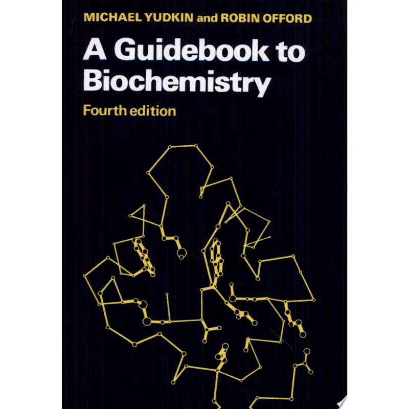 A GUIDEBOOK TO BIOCHEMISTRY