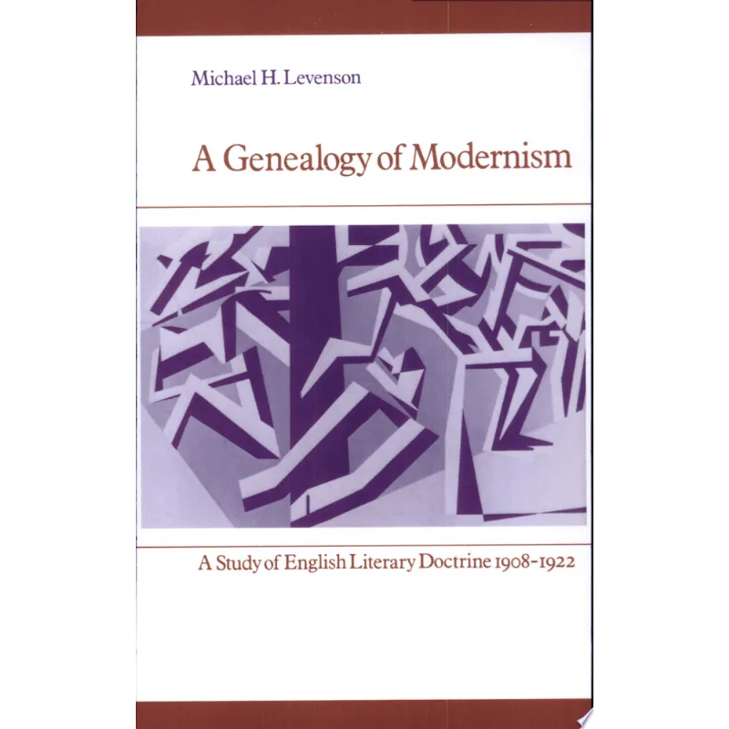 A GENEALOGY OF MODERNISM