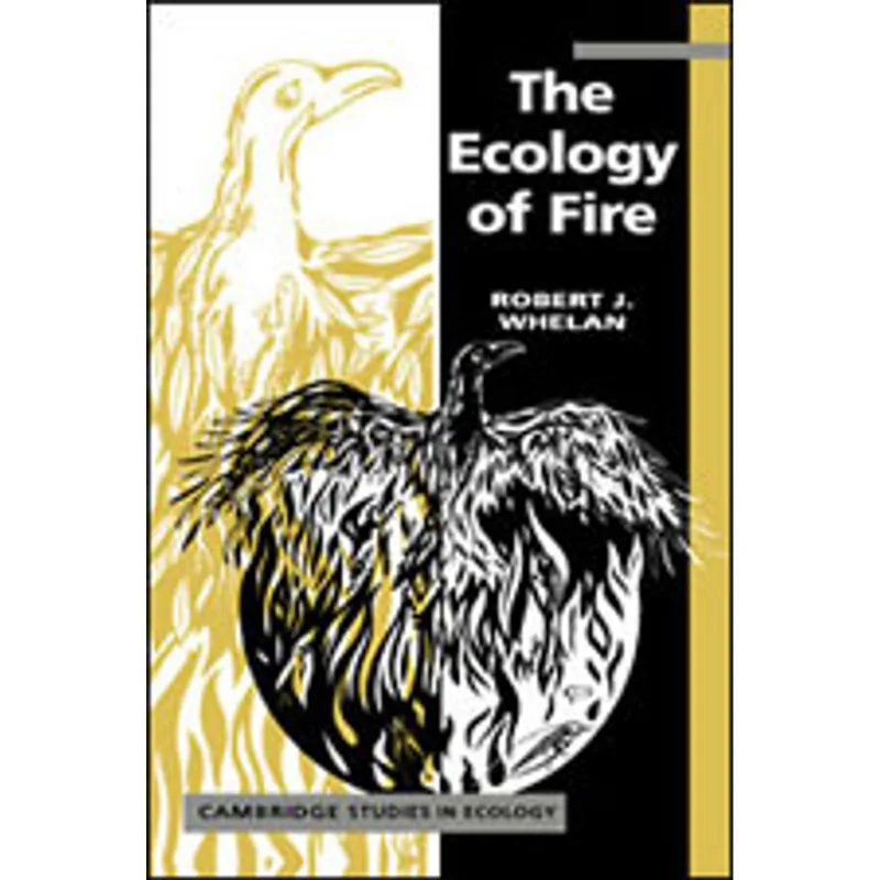 ECOLOGY OF FIRE, THE
