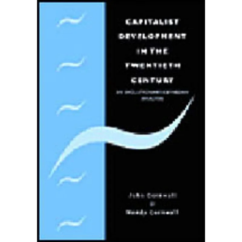 CAPITALIST DEVELOPMENT 20C