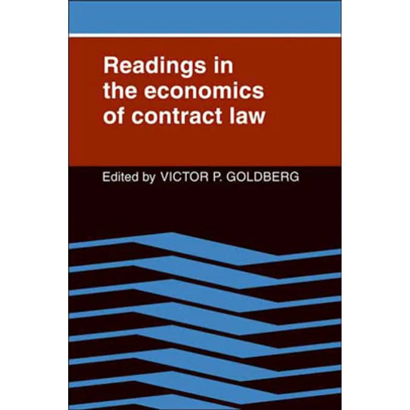 READINGS IN THE ECONOMICS OF CONTRACT LAW