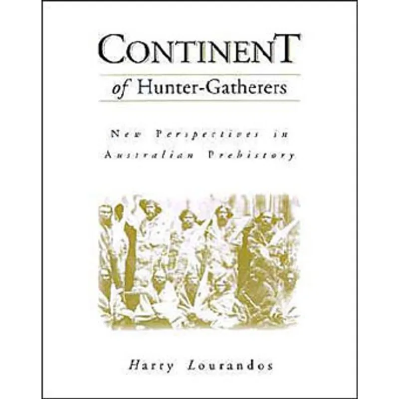 CONTINENT OF HUNTER-GATHERERS
