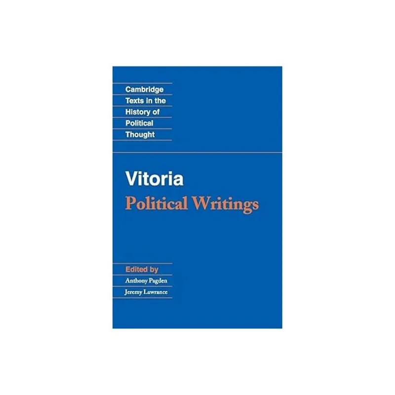 VITORIA - POLITICAL WRITINGS