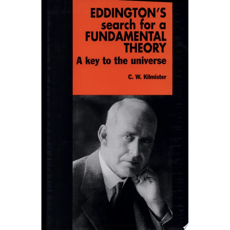 EDDINGTON'S SEARCH FOR A FUNDAMENTAL THEORY