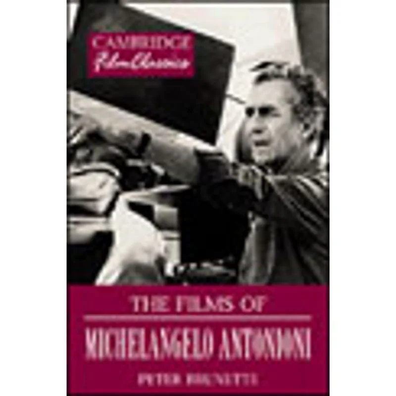 FILMS OF MICHELANGELO ANTONIONI, THE
