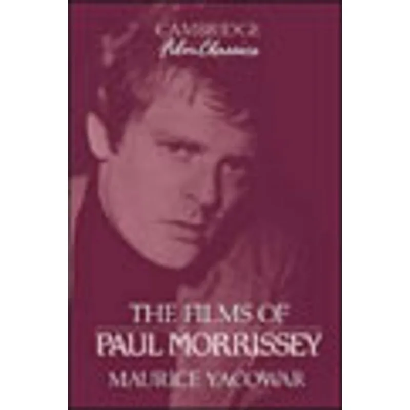 FILMS OF PAUL MORRISSEY
