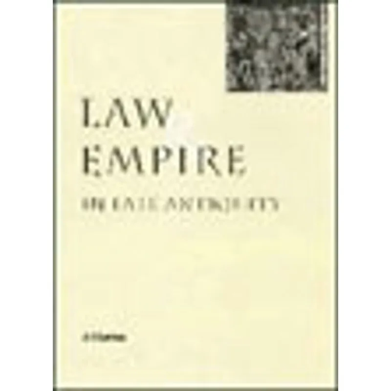 LAW AND EMPIRE IN LATE ANTIQUITY
