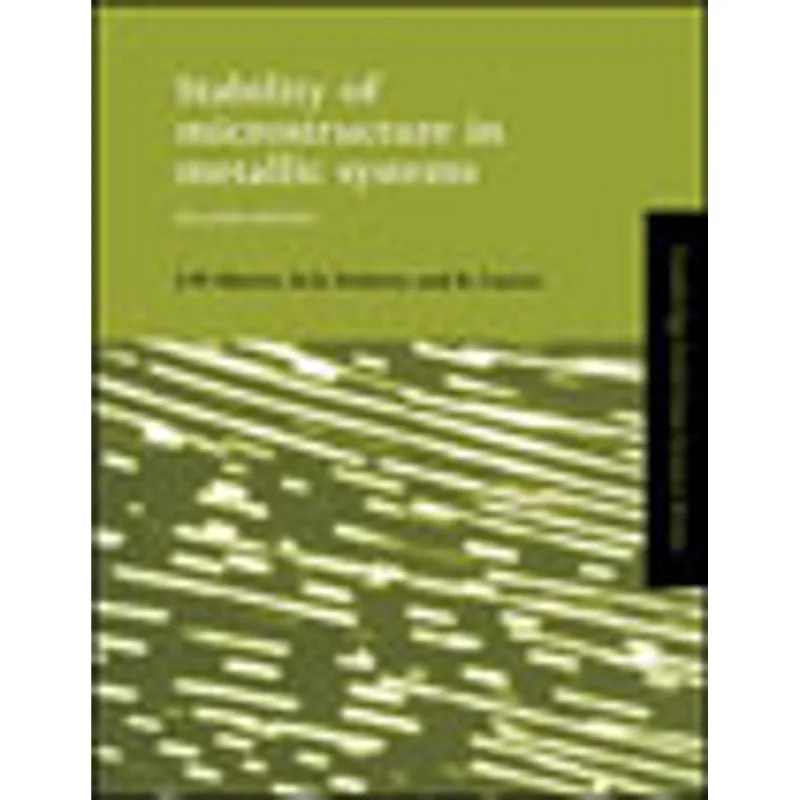 STABILITY OF MICROSTRUCTURE IN METALLIC SYSTEM