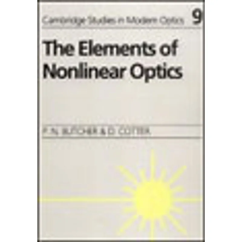 ELEMENTS OF NONLINEAR OPTICS